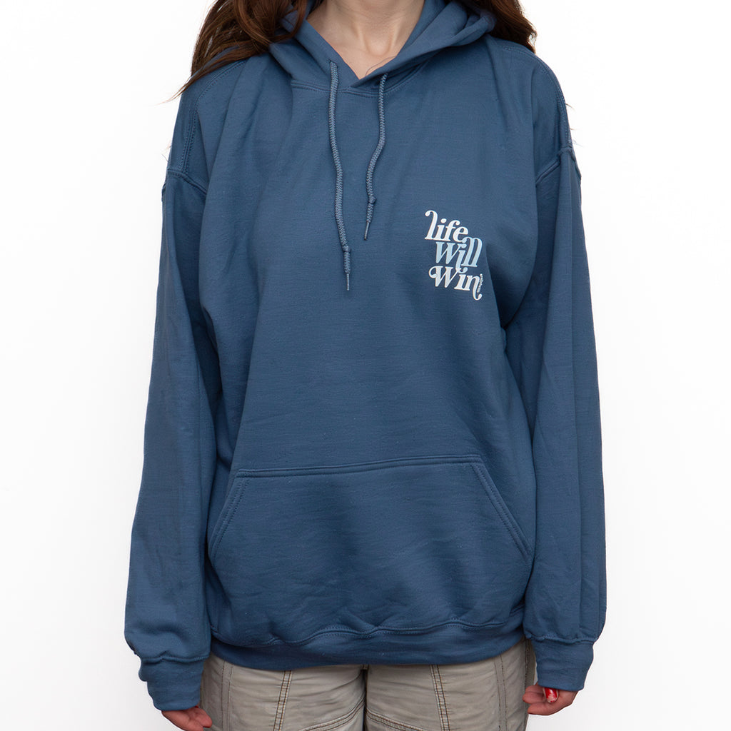 HOODIE: AIRFORCE BLUE Life Will Win
