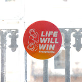 Car Window Sticker : LIFE WILL WIN